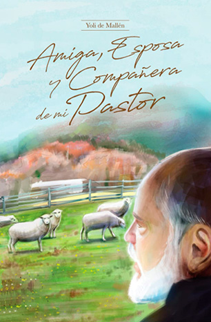 AMIGA ESPOSA Y COMPAÑERA DE MI PASTOR