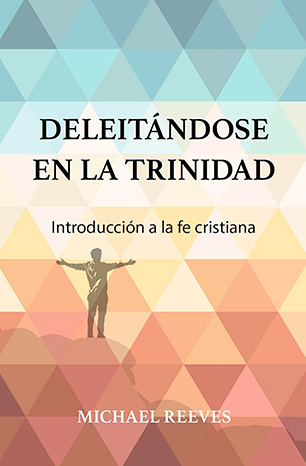 DELEITANDOSE EN LA TRINIDAD