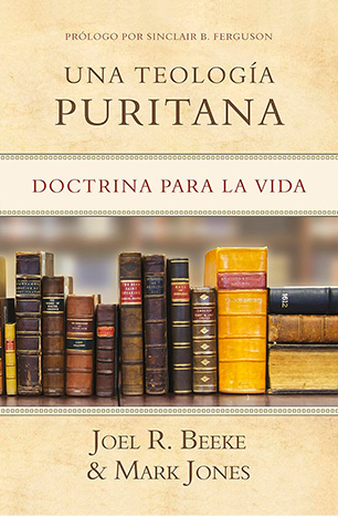 UNA TEOLOGIA PURITANA