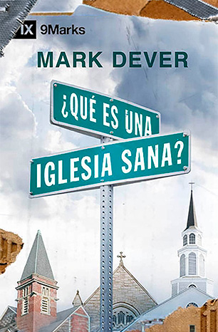 Qué es una iglesia sana